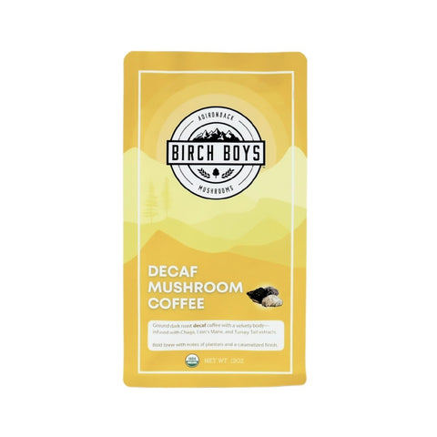 Front side of the bag for Birch Boys Decaf Mushroom Coffee. Product description says "Ground dark roast decaf coffee with a velvety body--infused with Chaga, Lion's Mane, and Turkey Tail extracts. Bold brew with notes of plantain and a caramelized finish."